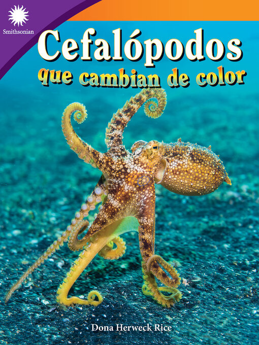 Title details for Cefalópodos que cambian de color by Dona Herweck Rice - Available